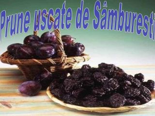 Agen (arjan) dry plum price 8 lei / kg.