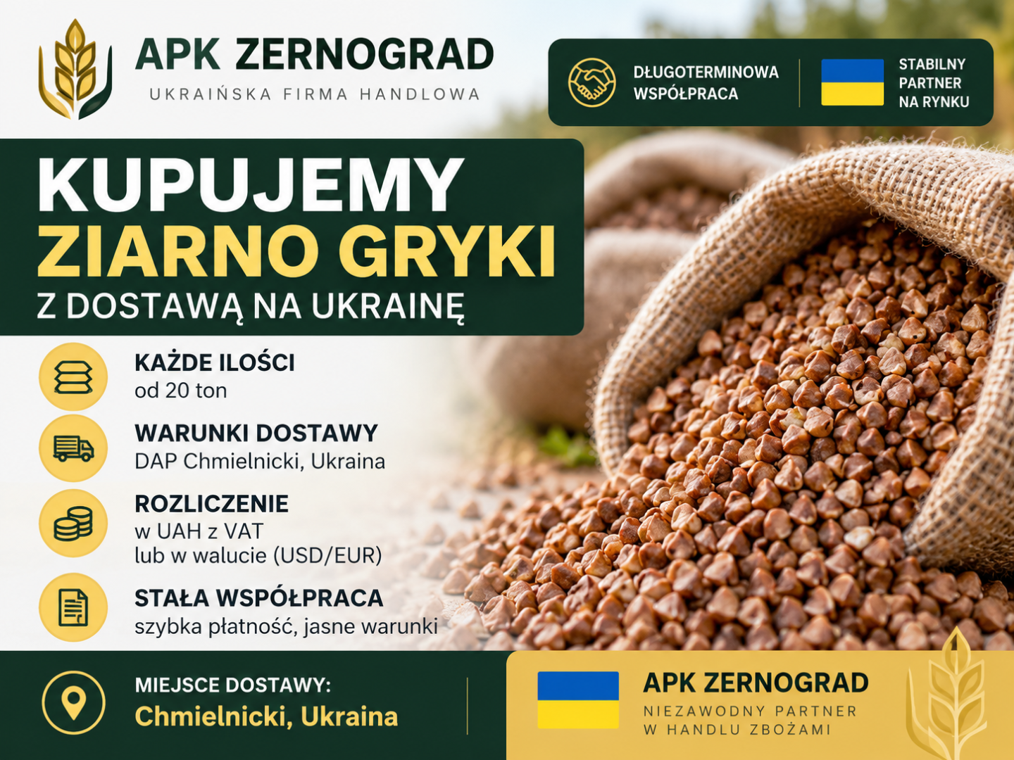 **APK ZERNOGRAD – WE BUY BUCKWHEAT GRAIN!** The Ukrainian company **APK Zernograd** regularly purchases buckwheat grain from Poland and other European countries